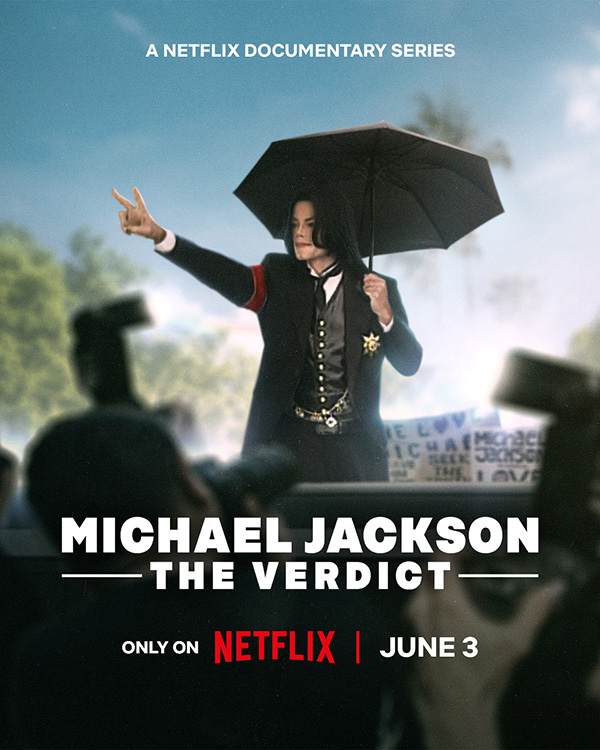 ไมเคิล แจ็กสัน: คำตัดสิน (พรีเมียร์ 3 มิถุนายน) Netflix แนะนำเนื้อหา เดือนมิถุนายน 2569