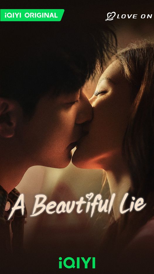คำลวงแสนรัก A Beautiful Lie เฉินซิงซวี่ จางอวี่ซี