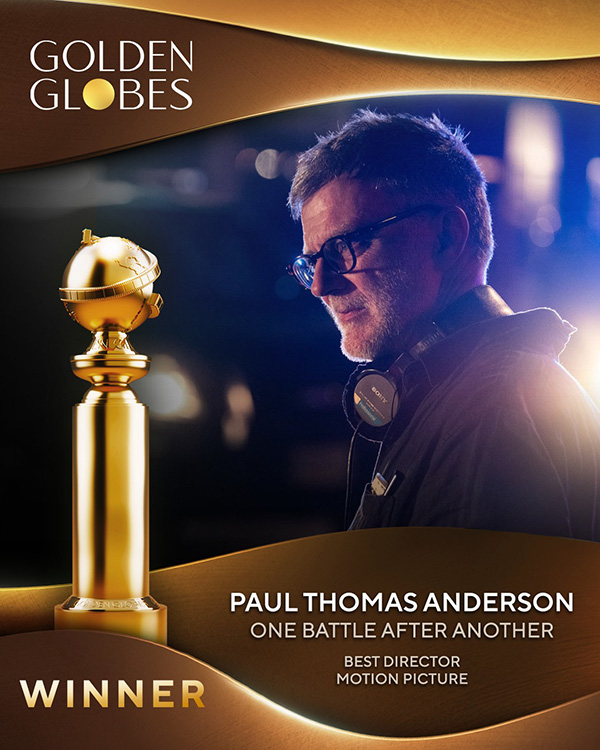 พอล โทมัส อันเดอร์สัน จาก One Battle After Another รางวัลผู้กำกับภาพยนตร์ยอดเยี่ยม รางวัลลูกโลกทองคำ Golden Globes 2026 ครั้งที่ 83