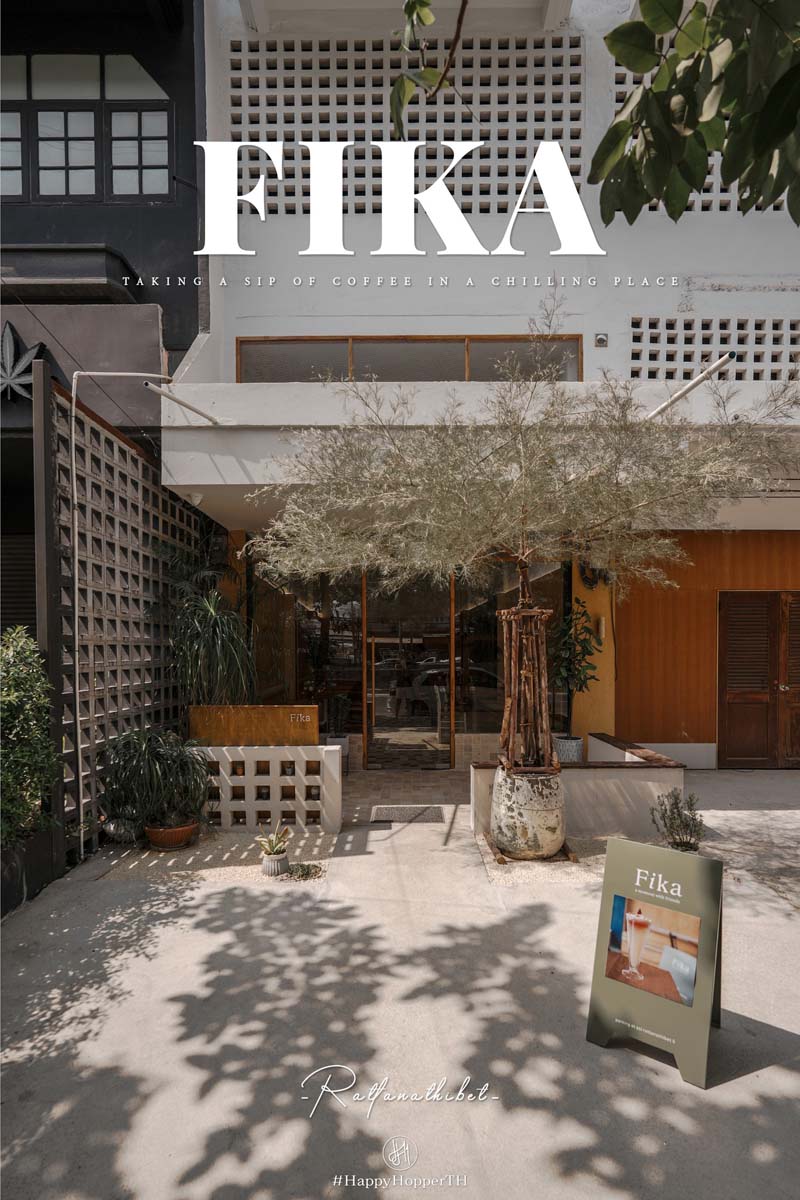 Fika Cafe คาเฟ่นนทบุรี