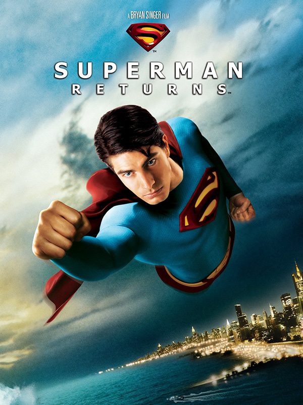 โปสเตอร์ Superman Returns ภาพ Brandon Routh ขณะสวมชุด Superman
