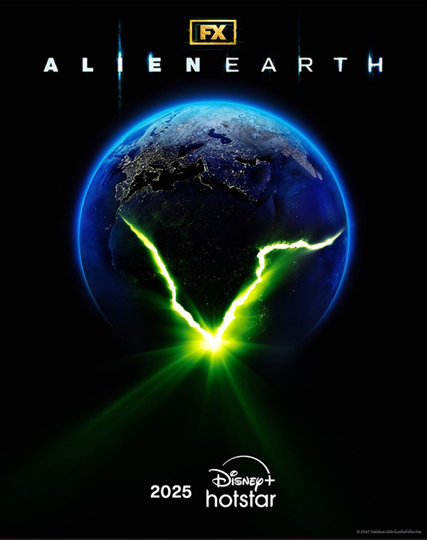 Alien: Earth แฟรนไชส์หนัง Alien ซีรีส์น่าดู 2025