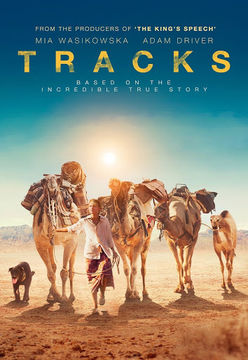 หนังฟีลเที่ยว สร้างแรงบันดาลใจ Tracks (2013)
