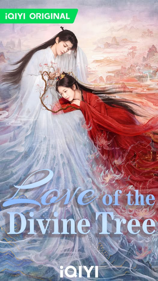อาจารย์มารหวนภพ Love Of The Divine Tree ซีรีส์จีน