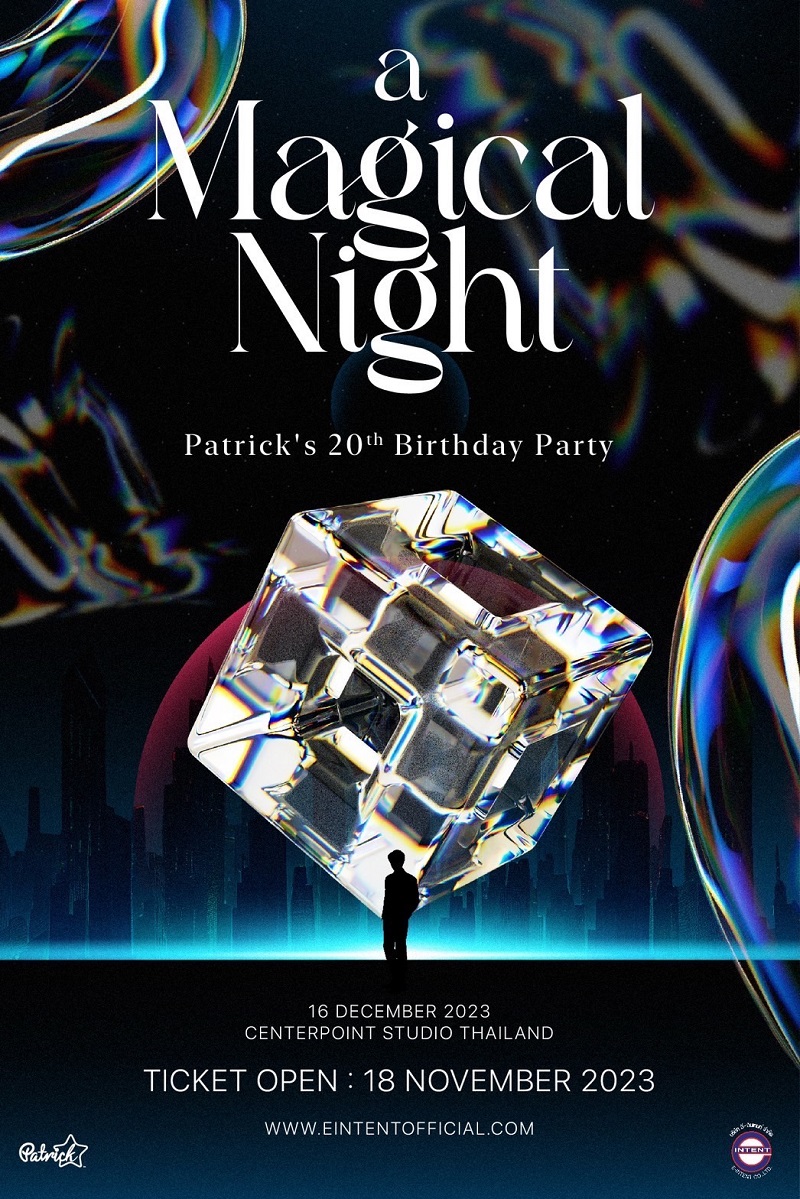 แพทริค ณัฐวรรธ์ ฟิงค์เลอร์ A Magical Night Patrick 20th Birthday Party