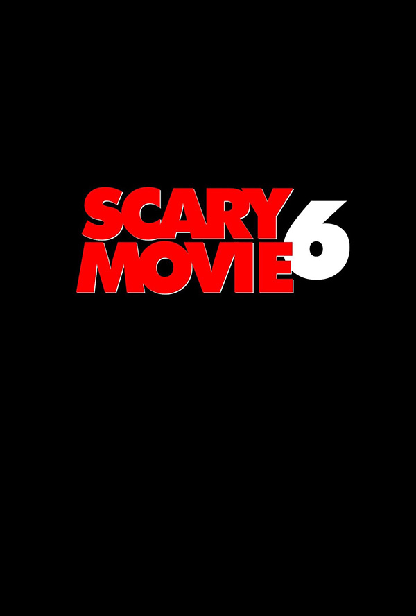 Scary Movie 6 หนังภาคต่อปี 2026 หนังใหม่ 2026 โปสเตอร์