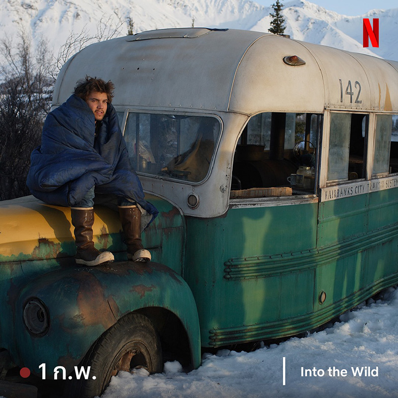 หนังฟีลเที่ยว สร้างแรงบันดาลใจ Into the Wild (2007) จาก Netflix