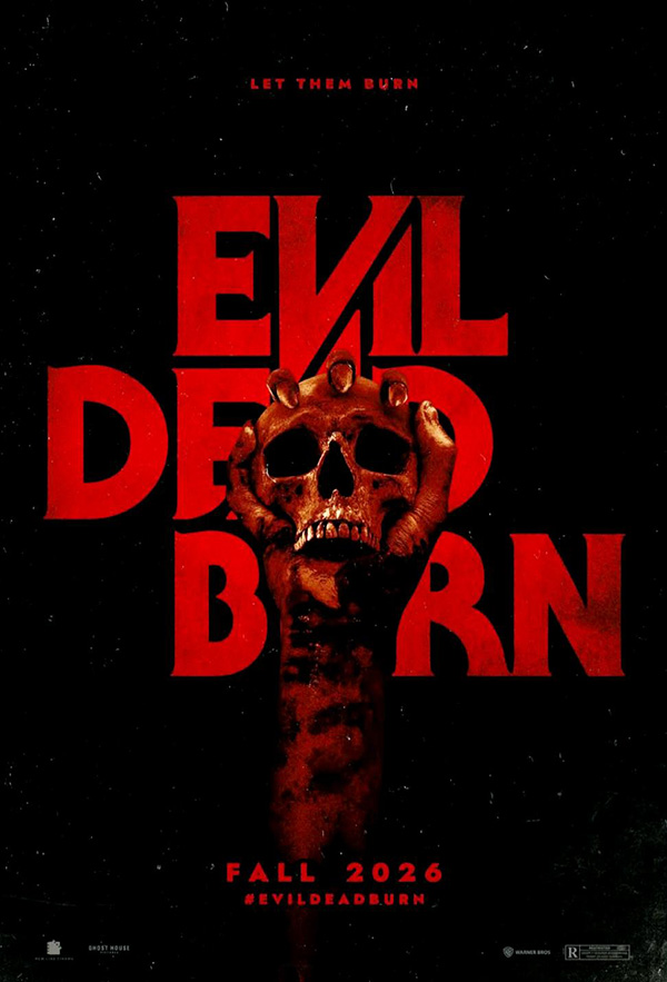 Evil Dead Burn หนังสยองขวัญ หนังภาคต่อปี 2026 หนังใหม่ 2026 โปสเตอร์