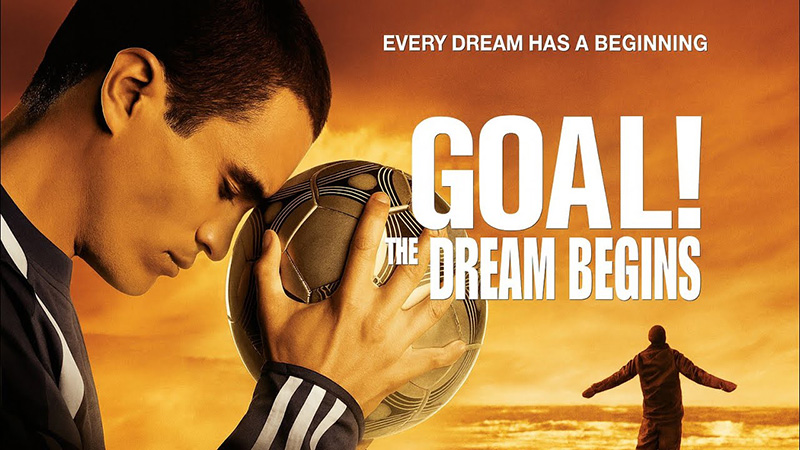 Goal! The Dream Begins รวมหนัง-ซีรีส์ฟุตบอลยอดฮิต