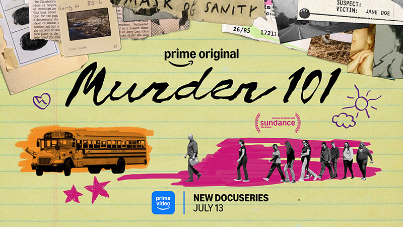 Murder 101 Prime Video แนะนำเนื้อหา เดือนกรกฎาคม 2569